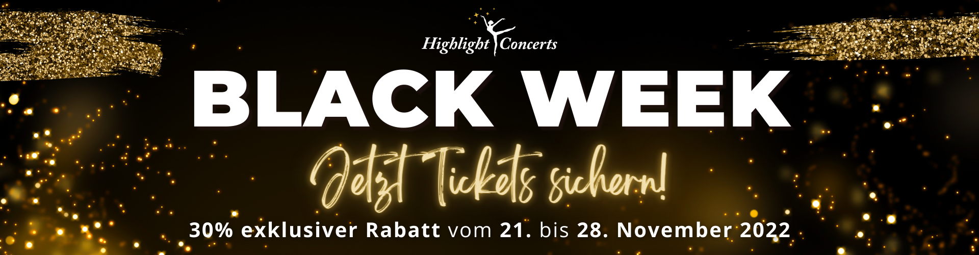 Black Week Highlight Concerts